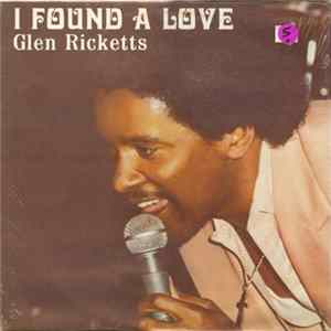 Glen Ricketts - I Found A Love FLAC