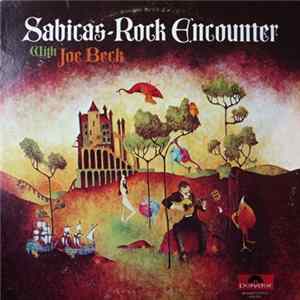 Sabicas With Joe Beck - Rock Encounter FLAC