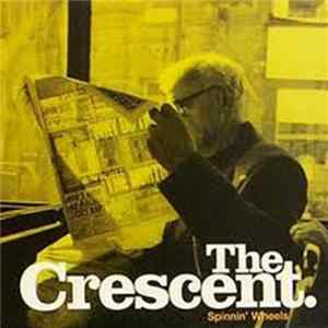 The Crescent - Spinnin' Wheels FLAC