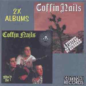 Coffin Nails - A Fistful Of Burgers / Who's He ? FLAC