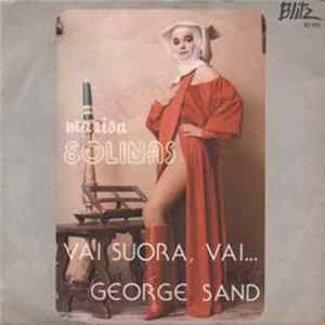 Marisa Solinas - George Sand / Vai Suora, Vai... FLAC