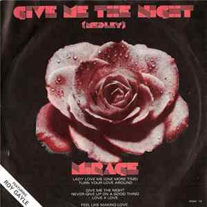 Mirage Featuring Roy Gayle - Give Me The Night (Medley) FLAC