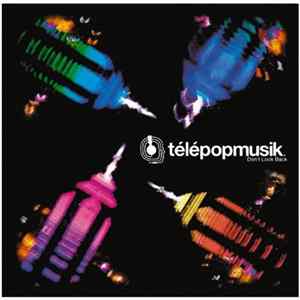 Télépopmusik - Don't Look Back FLAC
