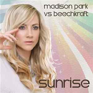 Madison Park vs. Beechkraft - Sunrise FLAC