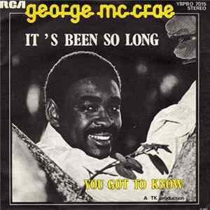 George McCrae - It's Been So Long / You Got To Know FLAC