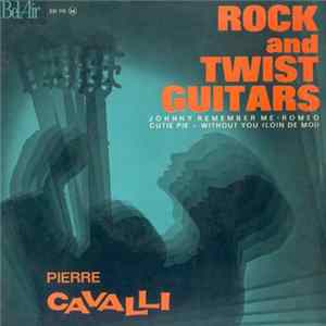 Pierre Cavalli - Rock And Twist Guitars FLAC