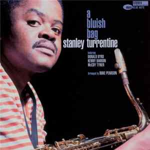Stanley Turrentine - A Bluish Bag FLAC