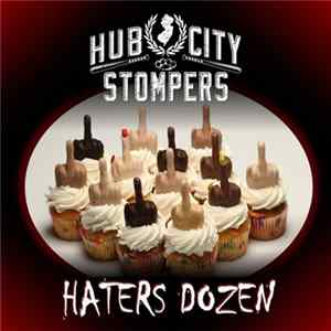Hub City Stompers - Hater's Dozen FLAC