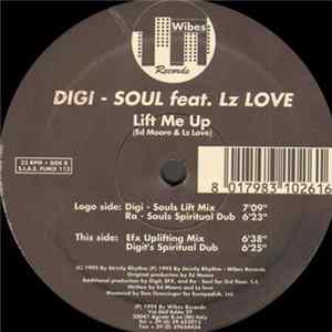 Digi-Soul Featuring LZ Love - Lift Me Up FLAC