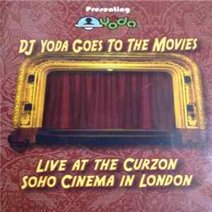 DJ Yoda - DJ Yoda Goes To The Movies - Live At The Curzon Soho Cinema In London FLAC