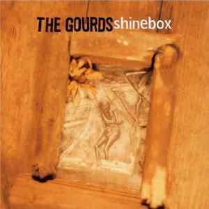 The Gourds - Shinebox FLAC