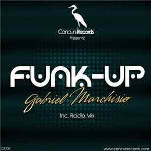 Gabriel Marchisio - Funk-Up FLAC