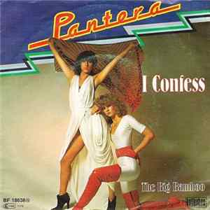 Pantera - I Confess / The Big Bamboo FLAC