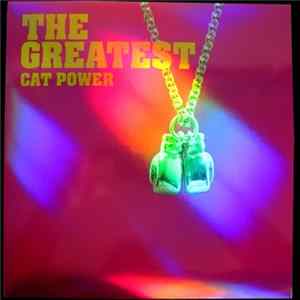 Cat Power - The Greatest FLAC