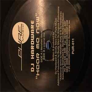DJ Hardware - Hear Me Now FLAC