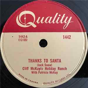 Cliff McKay's Holiday Ranch - Thanks To Santa / Holiday Ranch Polka FLAC