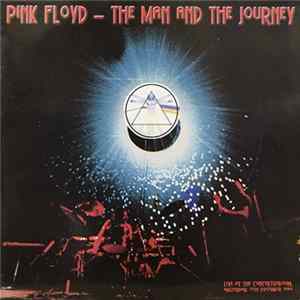 Pink Floyd - The Man And The Journey FLAC