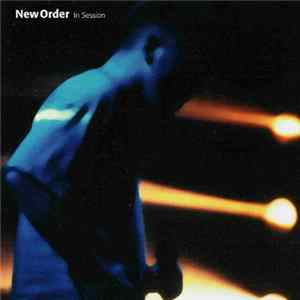 New Order - In Session FLAC