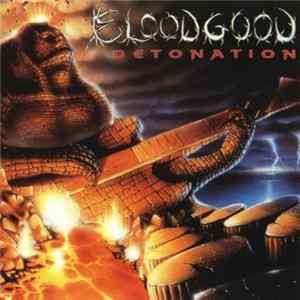 Bloodgood - Detonation FLAC