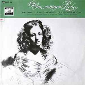 Johannes Brahms ‧ Dietrich Fischer-Dieskau ‧ Karl Engel - Von Ewiger Liebe - Liebeslyrik FLAC