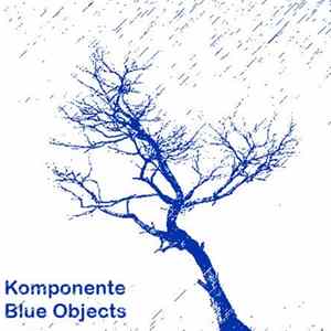 Komponente - Blue Objects FLAC