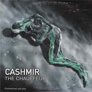 Cashmir - The Chauffeur FLAC