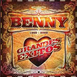 Benny - Grandes Exitos 1992-2002 FLAC