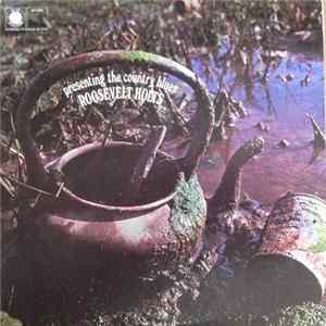 Roosevelt Holts - Presenting The Country Blues FLAC