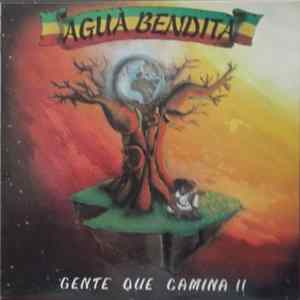 Agua Bendita - Gente Que Camina FLAC