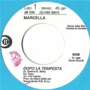 Marcella / Franco Califano - Dopo La Tempesta / Io FLAC