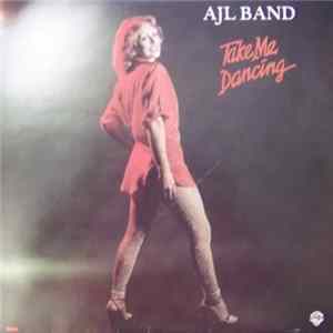 AJL Band - Take Me Dancing FLAC