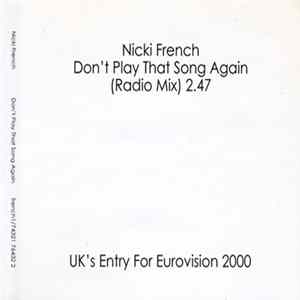 Nicki French - Don't Play That Song Again FLAC
