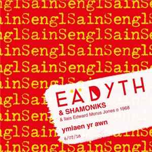 Eadyth & Shamoniks & Edward Morus Jones - Ymlaen yr Awn FLAC