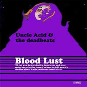 Uncle Acid & The Deadbeats - Blood Lust FLAC