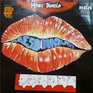 Hnos. Diablo - Un Beso Nada Más FLAC