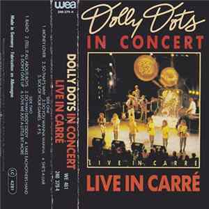 Dolly Dots - Dolly Dots In Concert - Live In Carré FLAC