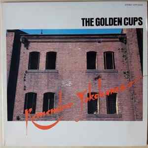 The Golden Cups - Remember Yokohama FLAC
