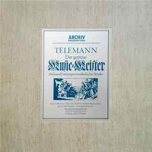 Telemann - Edith Mathis, Hertha Töpper, Ernst Haefliger, Barry McDaniel, Gerhard Unger, Instrumentalensemble Der Archiv Production, Josef Ulsamer - Der Getreue Music-Meister FLAC