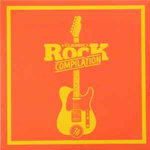 Various - Classic Rock Compilation 78 FLAC