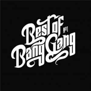 Bang Gang - Best of Bang Gang FLAC