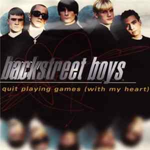 Backstreet Boys - Quit Playing Games (With My Heart) FLAC