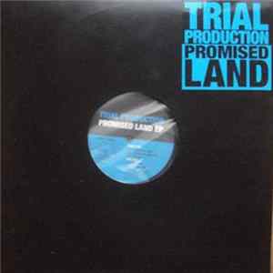 Trial Production - Promised Land FLAC