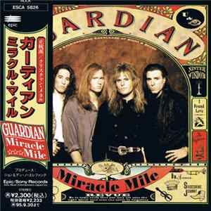 Guardian = ガーディアン - Miracle Mile = ミラクル・マイル FLAC