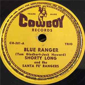 Shorty Long And The Santa Fe Rangers - Blue Ranger / Side Saddle Joe FLAC