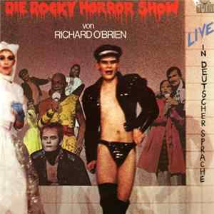 Various - Die Rocky Horror Show (Live In Deutscher Sprache) FLAC