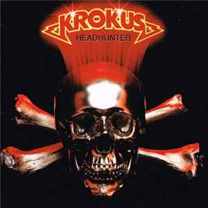 Krokus - Headhunter FLAC