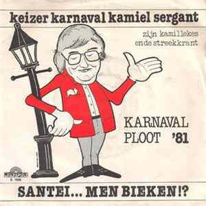 Keizer Karnaval Kamiel Sergant en Zijn Kamillekes - Vasteloaved FLAC