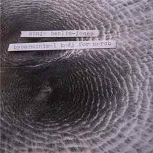Sonja Berlin-Jones - Hyperminimal Hadj For March FLAC