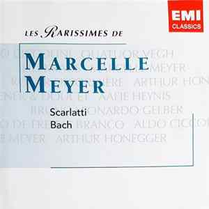 Marcelle Meyer - Scarlatti - Bach FLAC