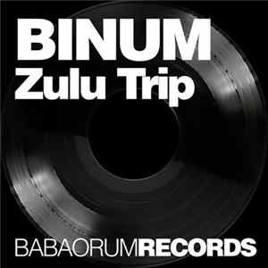 Binum - Zulu Trip FLAC